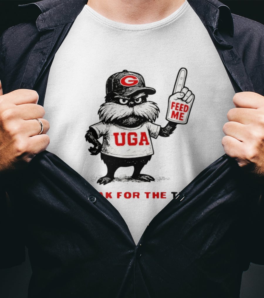 Georgia Bulldogs UGA I Speak For The Trees Feed Me T-Shirt