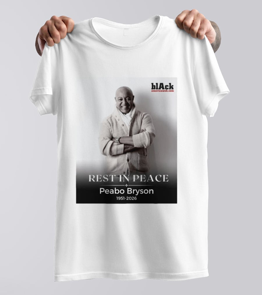 Rest In Peace Peabo Bryson 1951 2026 Singer Songwriter Beautiful Ballads T-Shirt