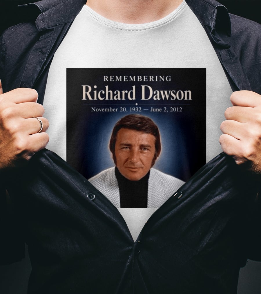 Remembering Richard Dawson November 20 1932 June 2 2012 T-Shirt