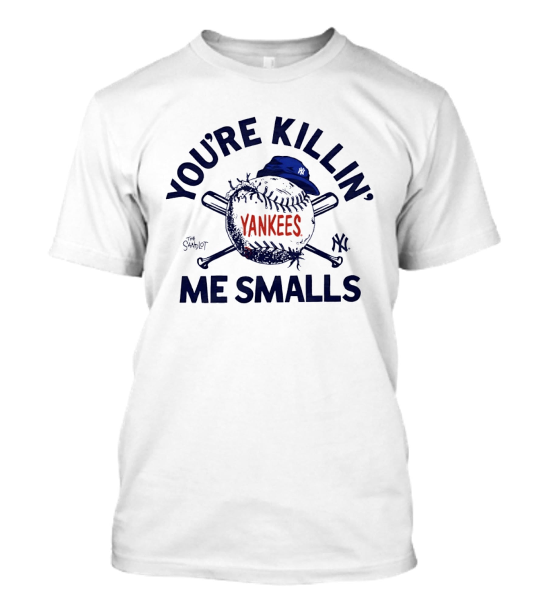 New York Yankees The Sandlot You're Killin' Me Smalls Baseball Cap T-Shirt