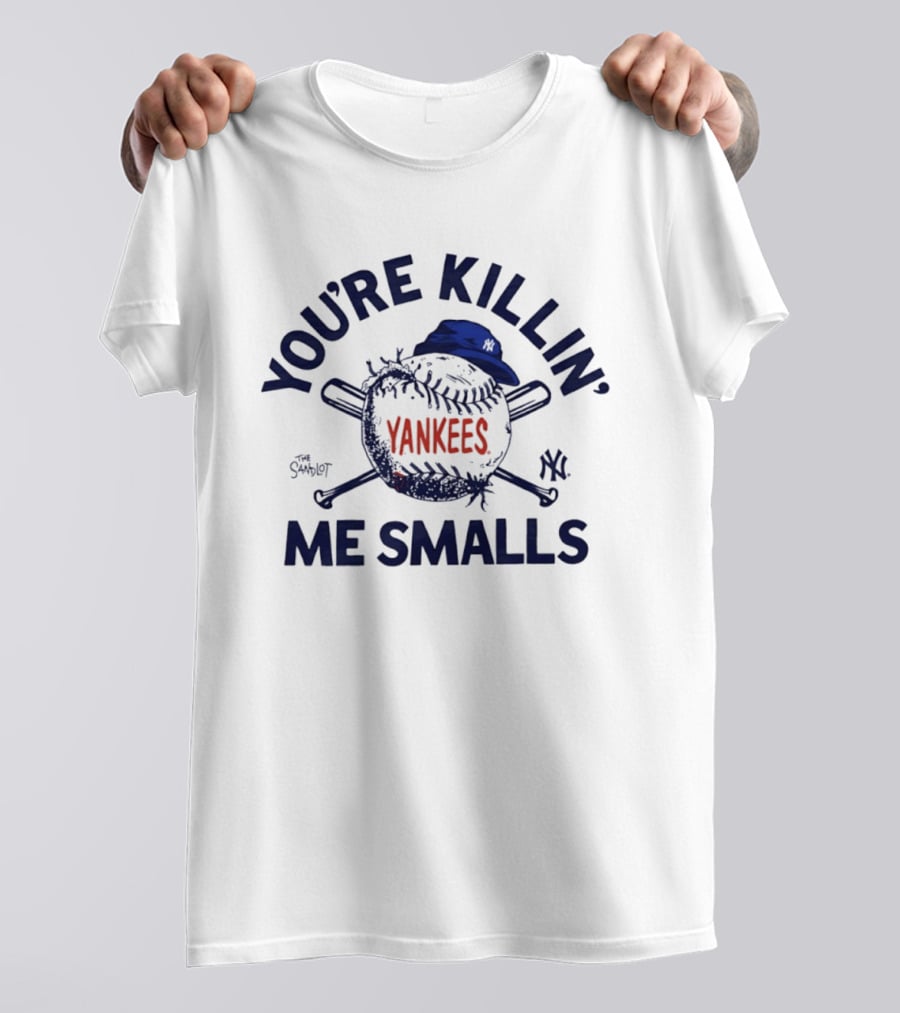 New York Yankees The Sandlot You're Killin' Me Smalls Baseball Cap T-Shirt