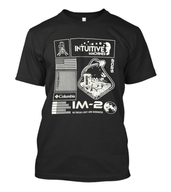Intuitive Machines IM 2 Mission Lunar Lander Space Exploration 2025 Lunar Light And Darkness T-Shirt
