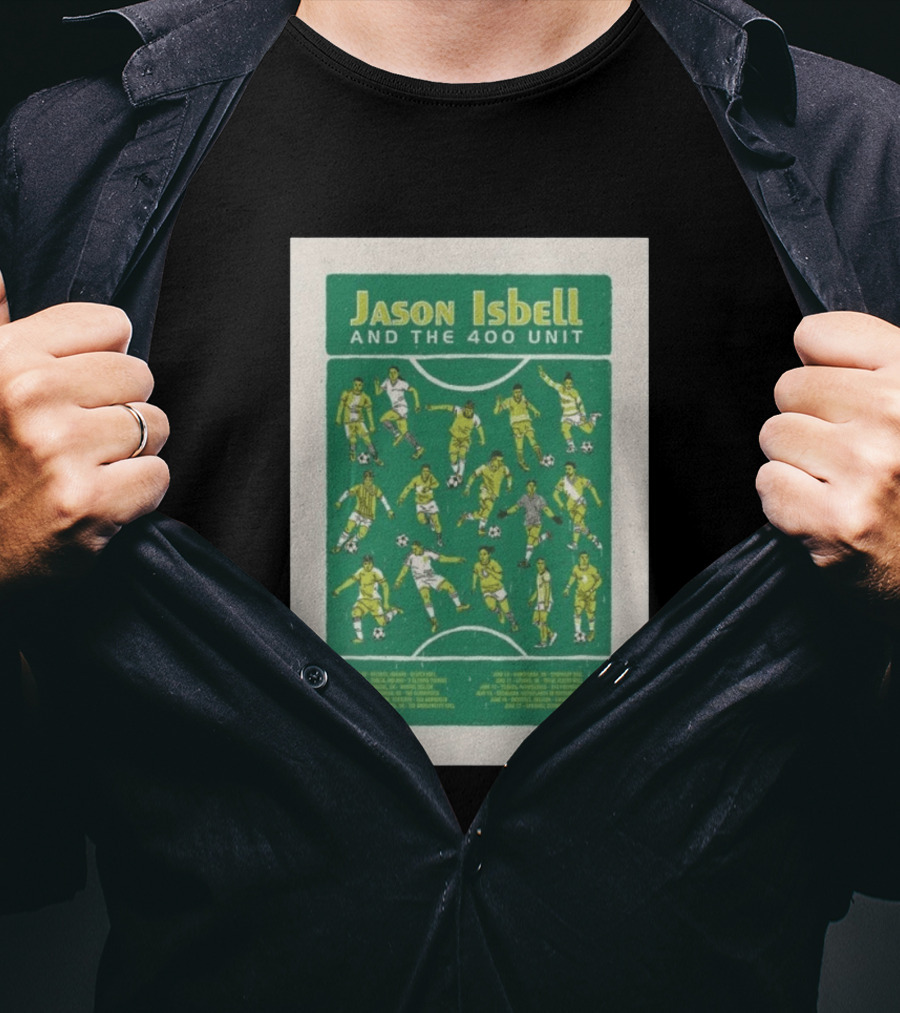 Jason Isbell And The 400 Unit Soccer UKEU Tour 2026 Dates T-Shirt