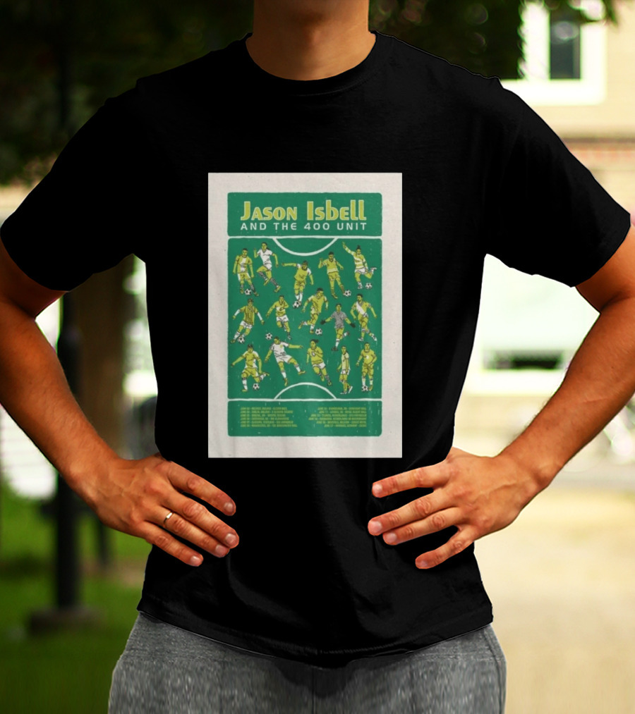 Jason Isbell And The 400 Unit Soccer UKEU Tour 2026 Dates T-Shirt