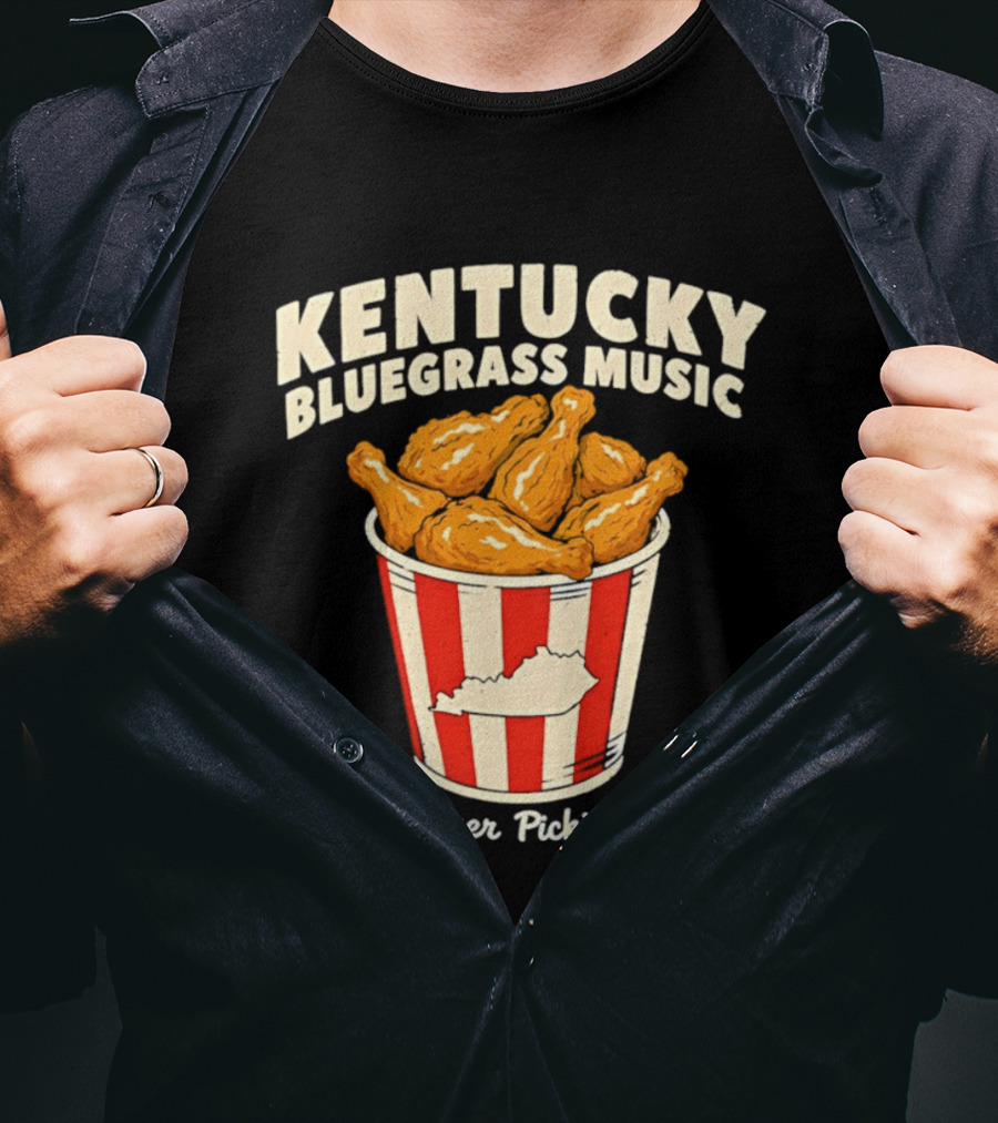 Kentucky Bluegrass Music It's Finger Pickin' Good Fried Chicken Bucket T-Shirt