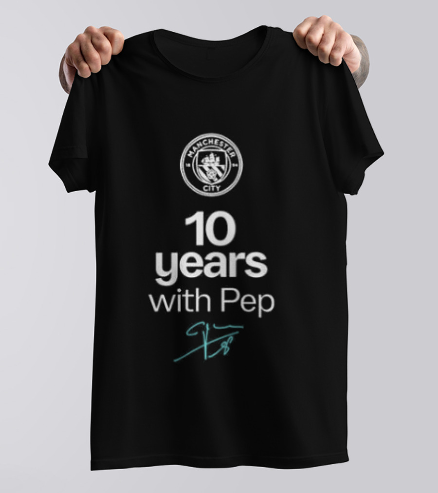 10 Years With Pep Manchester City Celebration T-Shirt
