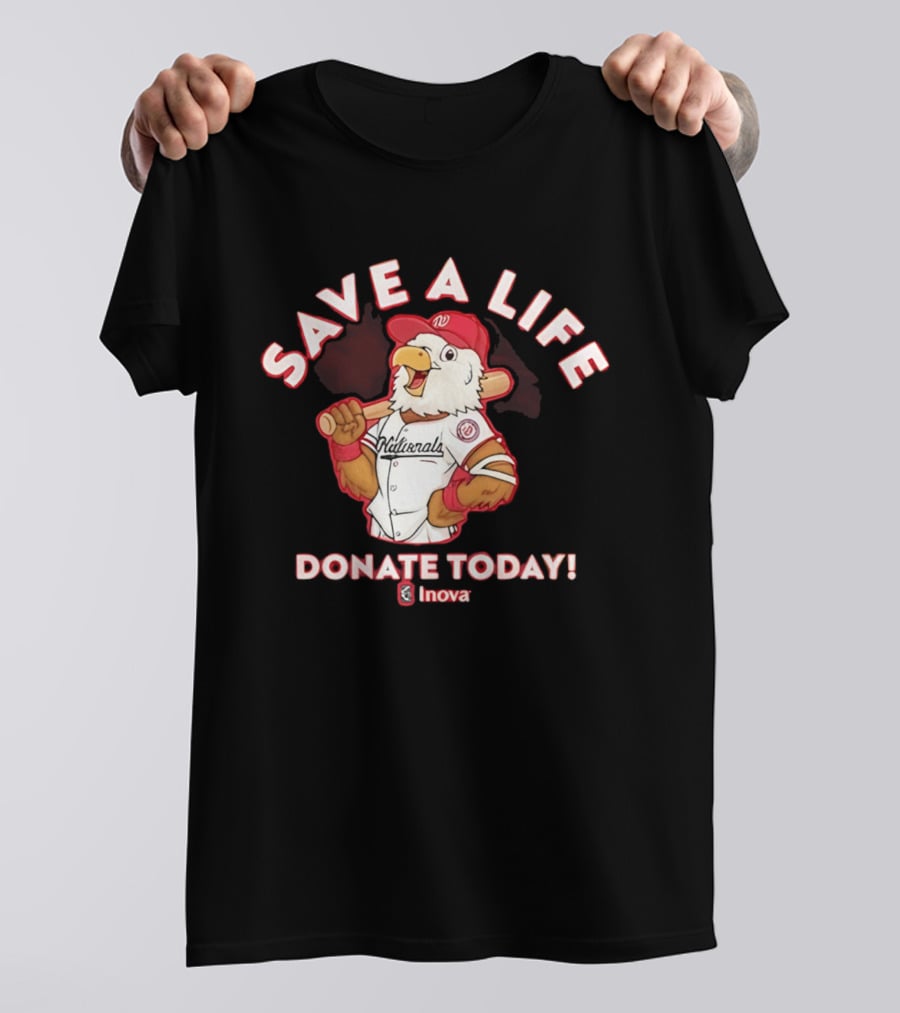Nationals Mascot Blood Donation Save A Life Inova Drive 2026 T-Shirt
