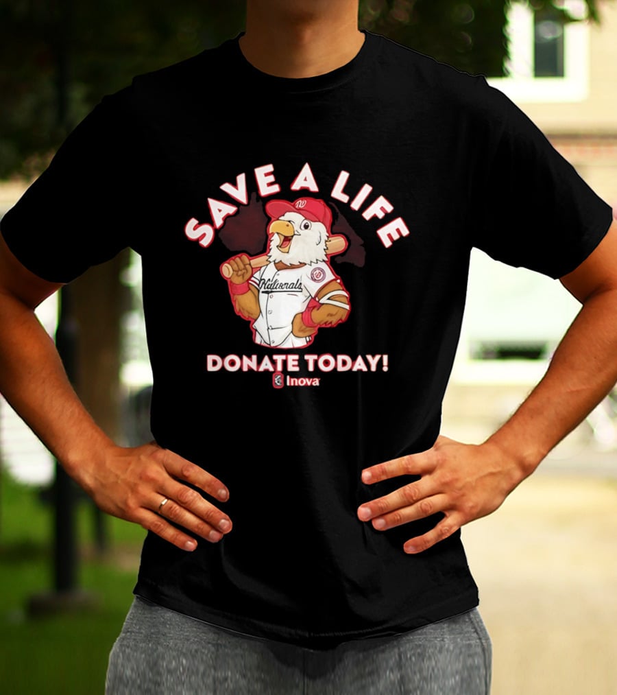 Nationals Mascot Blood Donation Save A Life Inova Drive 2026 T-Shirt