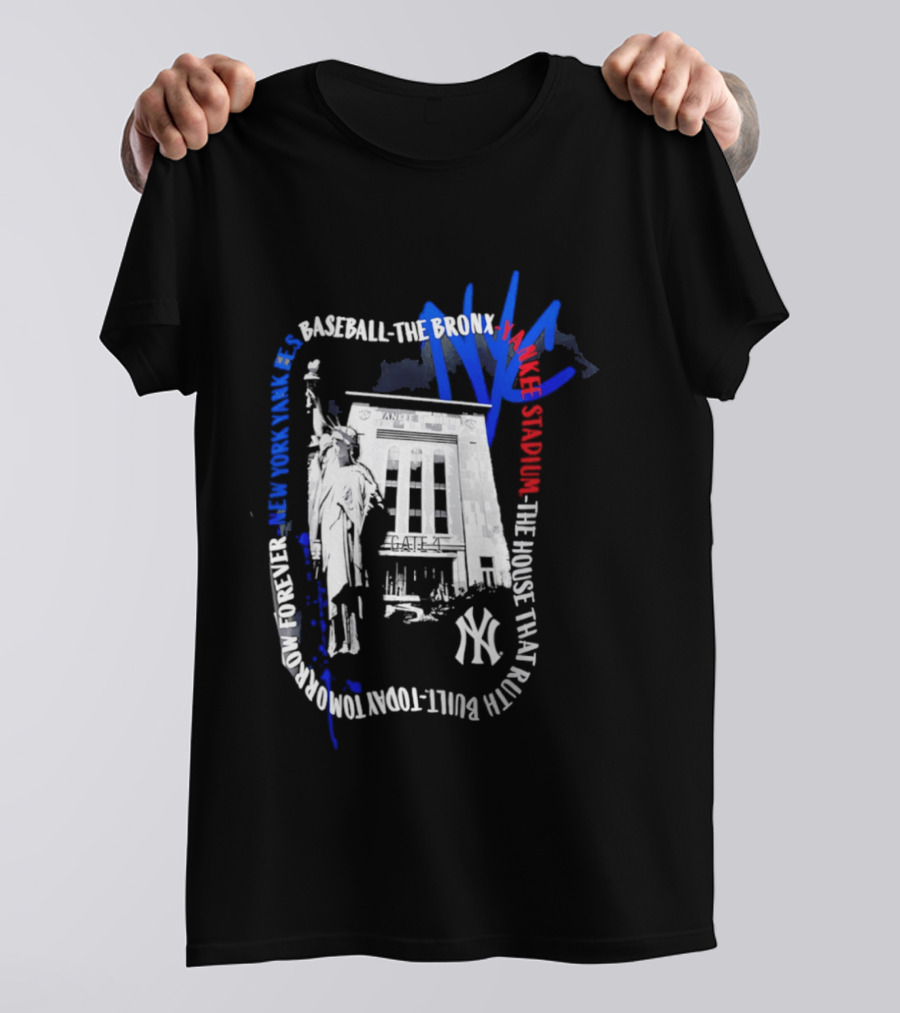 New York Yankees Baseball NYC The Bronx Yankee Stadium The House That Ruth Built T-Shirt
