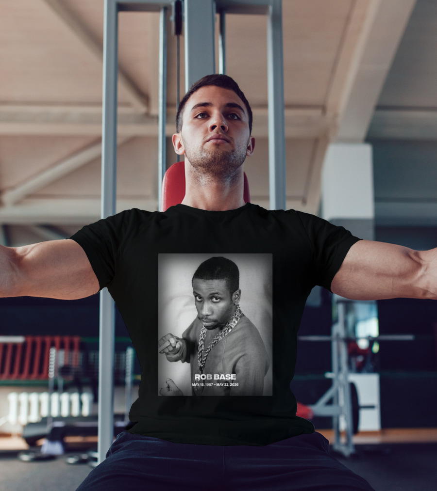 Rob Base May 18 1967 May 22 2026 T-Shirt