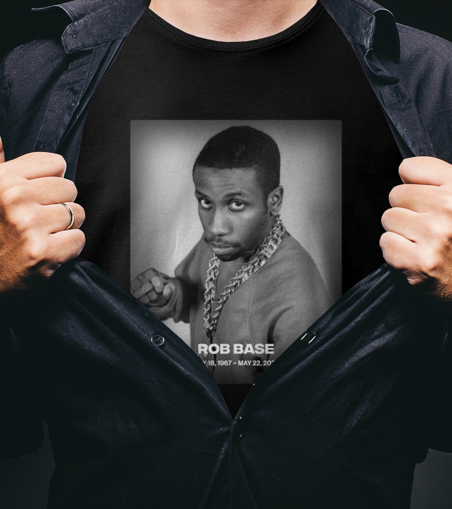 Rob Base May 18 1967 May 22 2026 T-Shirt
