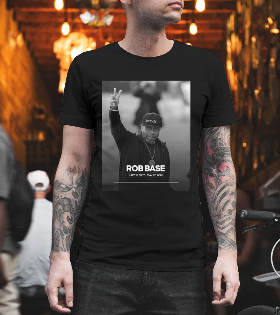 Rob Base May 18 1967 May 22 2026 T-Shirt