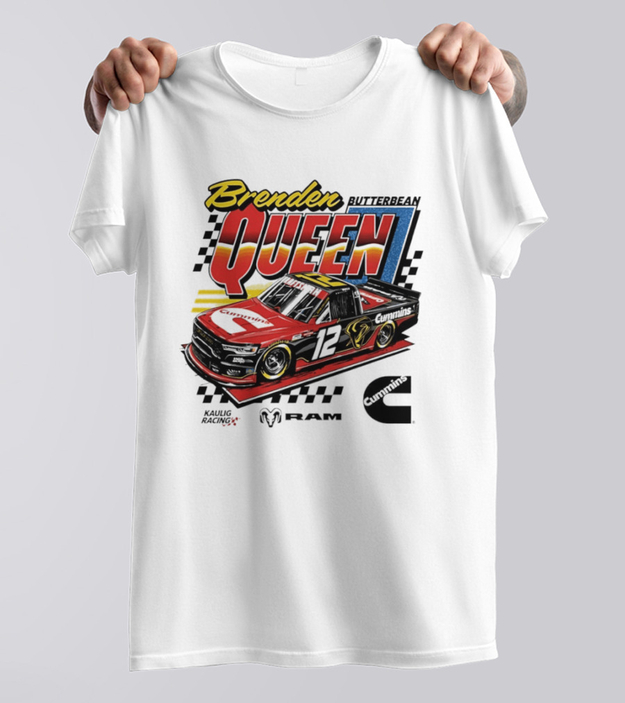 Brenden Queen Butterbean Kaulig Racing Craftsman Cummins Truck 12 RAM T-Shirt