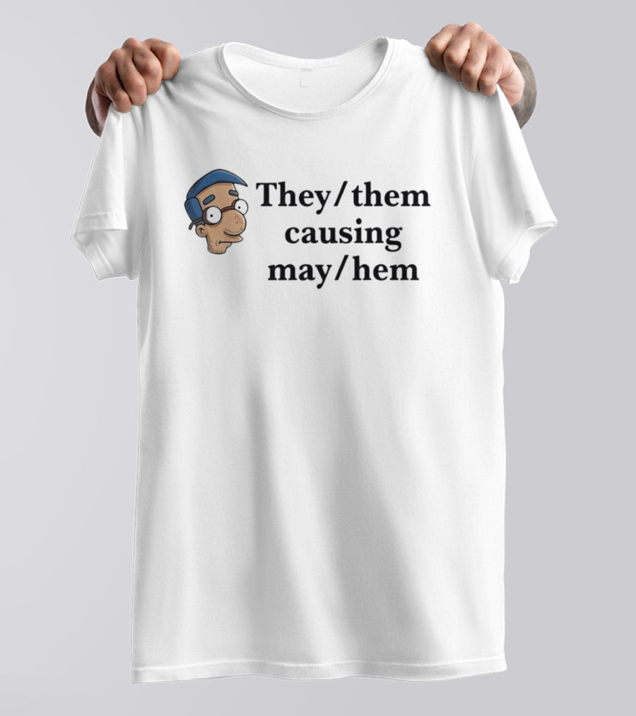 They Them Causing Mayhem Milhouse Van Houten Simpsons Meme T-Shirt