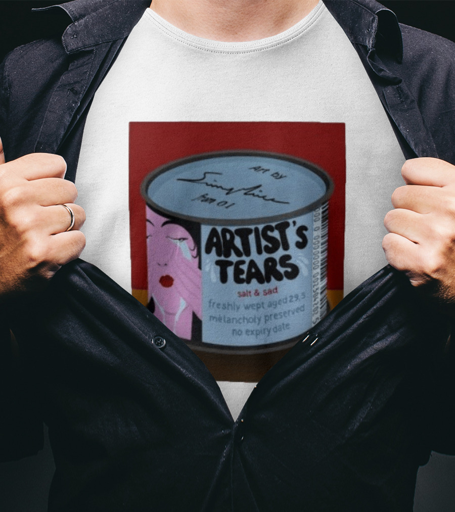 Artist's Tears Salt And Sad Freshly Wept Aged 29.5 Melancholy Preserved No Expiry Date T-Shirt