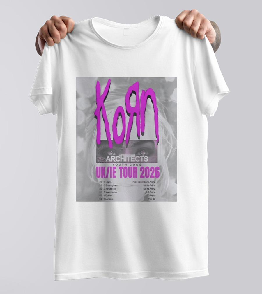 Korn UK/IE Tour 2026 Schedule Architects Youth Code First Direct Arena O2 Arena T-Shirt