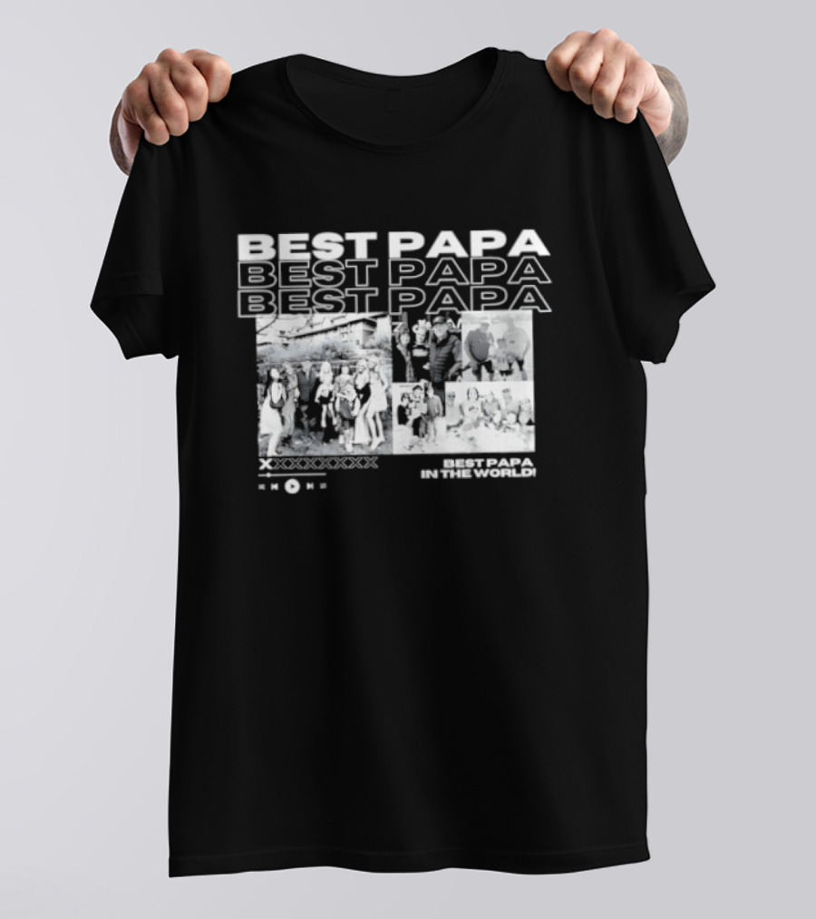 Best Papa In The World Family Celebration Images T-Shirt