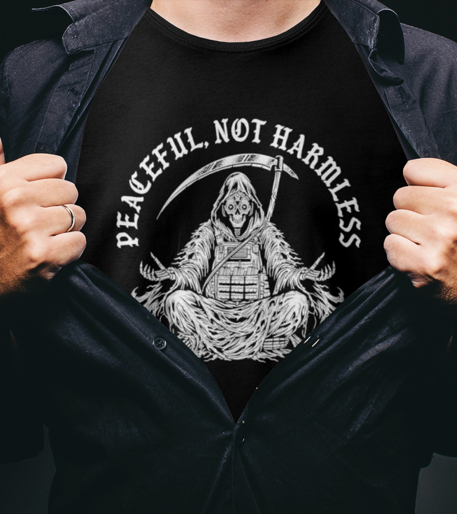 Peaceful Not Harmless Meditating Grim Reaper With Scythe T-Shirt