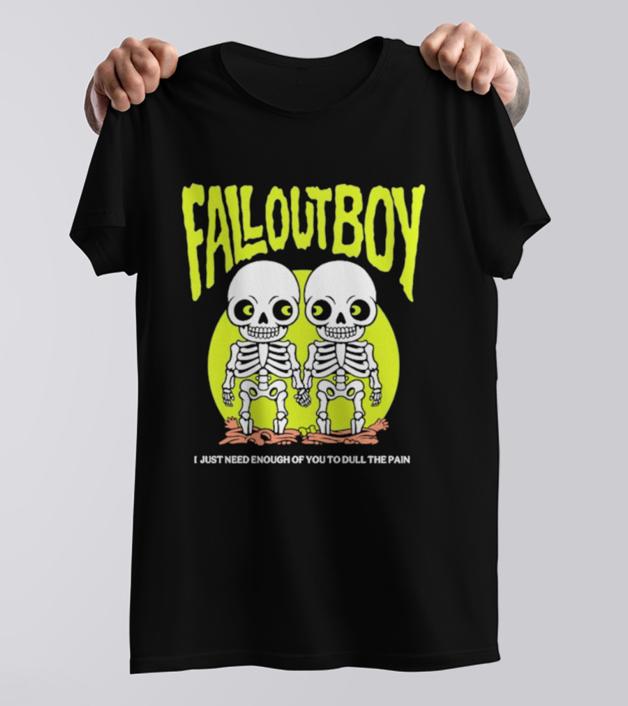 Fall Out Boy Twin Skeleton I Just Need Enough Of You To Dull The Pain T-Shirt