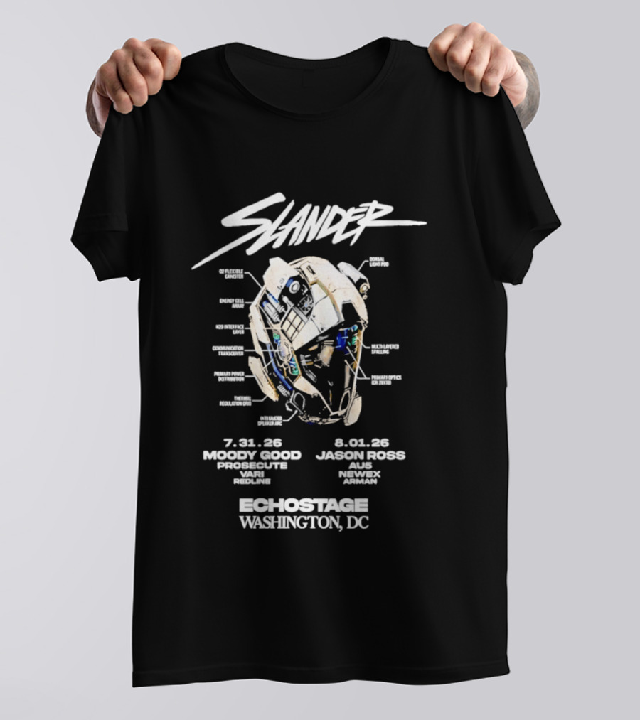Slander Echostage Washington DC Tour 2026 Moody Good Proxibit Jason Ross AU5 Dabin Mystic Grizzly 7.31.26 9.01.26 Helmet T-Shirt