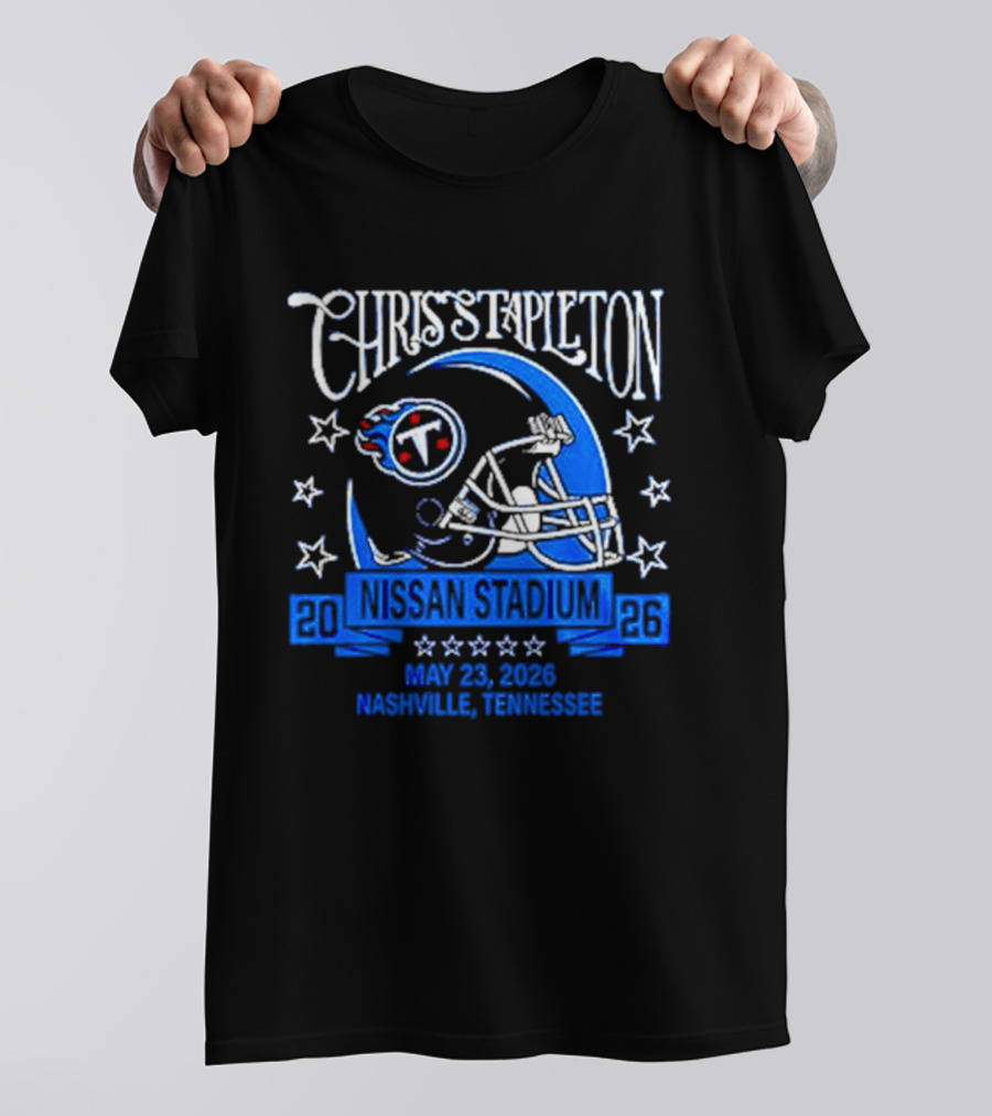 Chris Stapleton 2026 Nashville Nissan Stadium Tennessee Titans May 25 T-Shirt