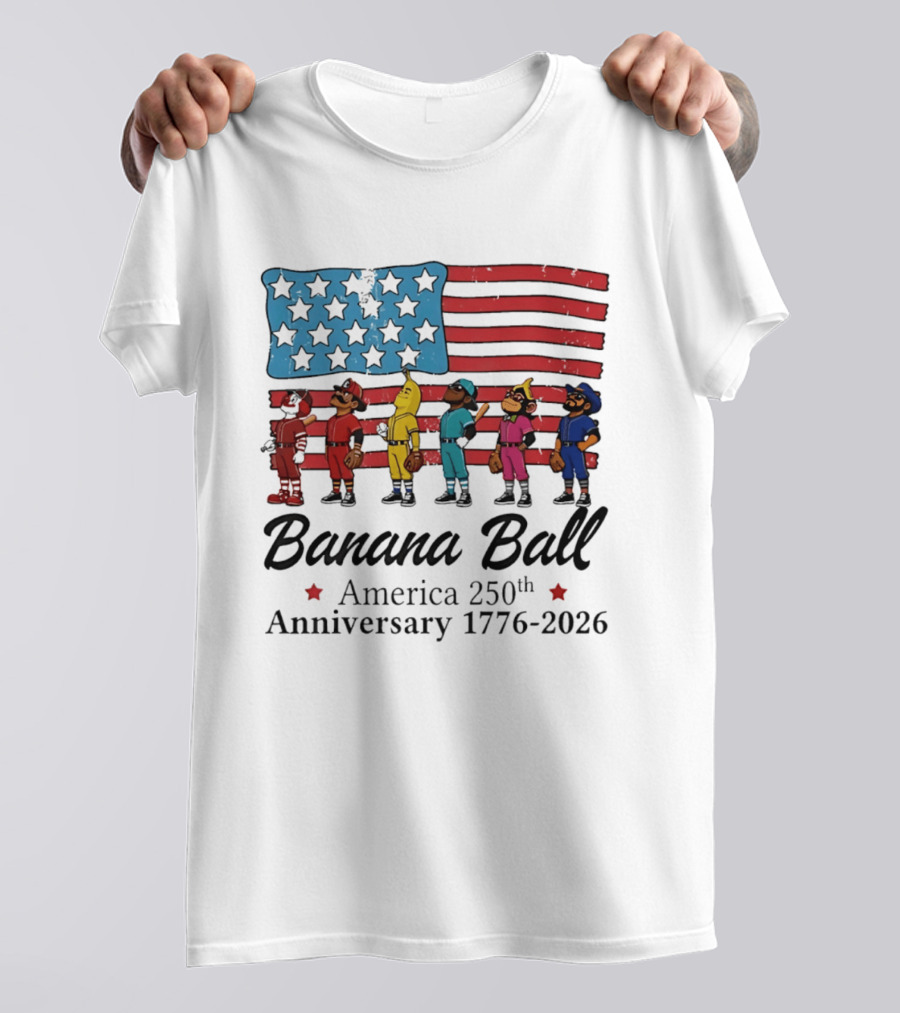 Banana Ball America 250th Anniversary 1776 2026 Flag Baseball Celebration T-Shirt