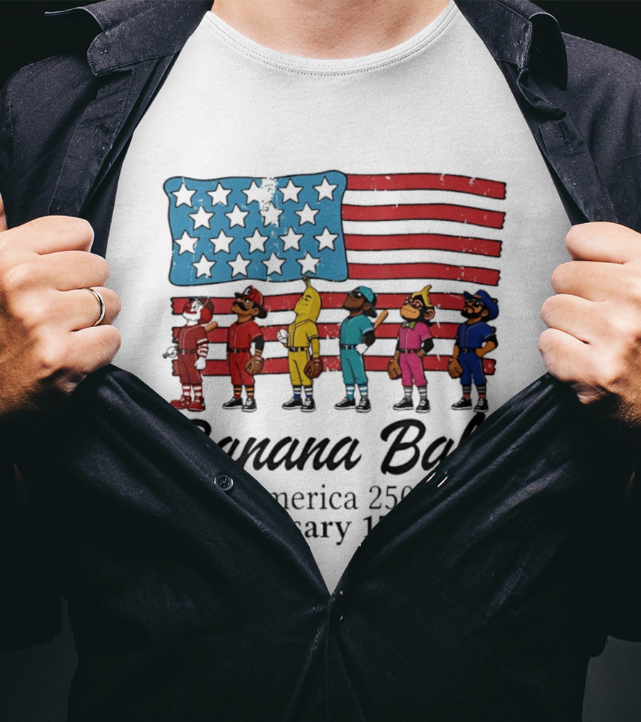 Banana Ball America 250th Anniversary 1776 2026 Flag Baseball Celebration T-Shirt