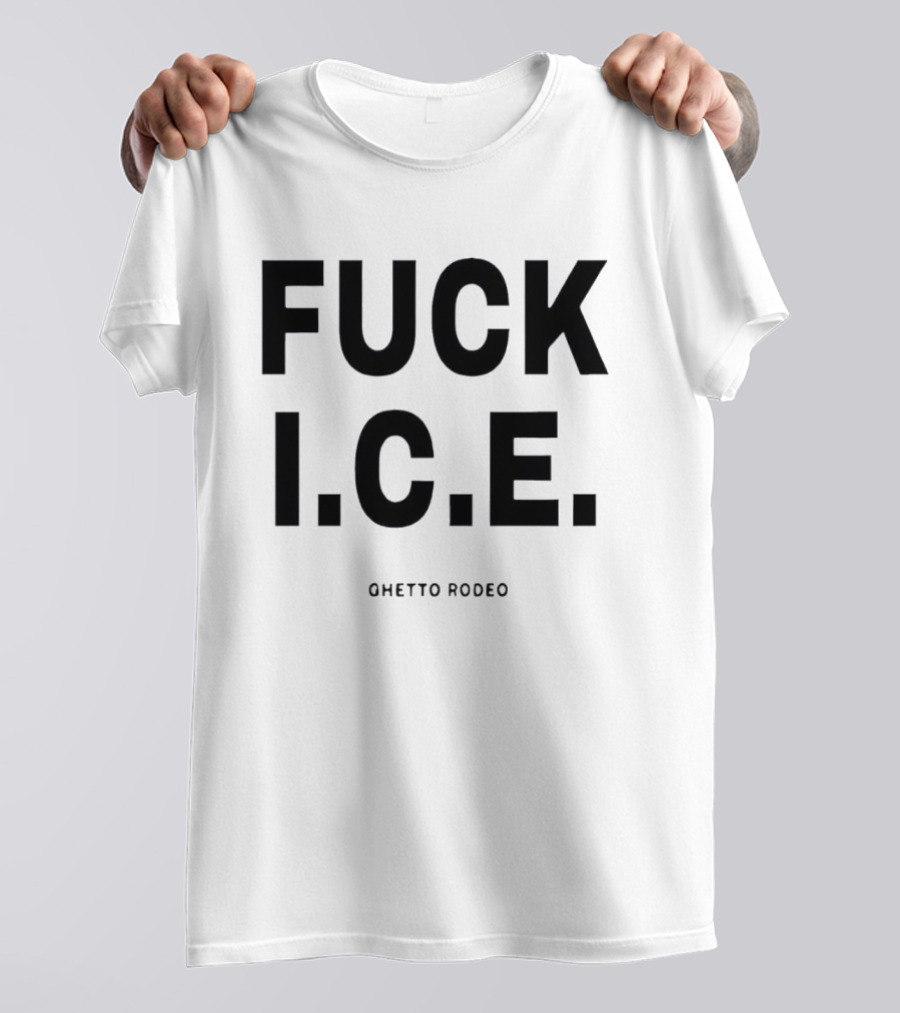 Ghetto Rodeo Fuck I.C.E. Statement By Chance The Rapper T-Shirt