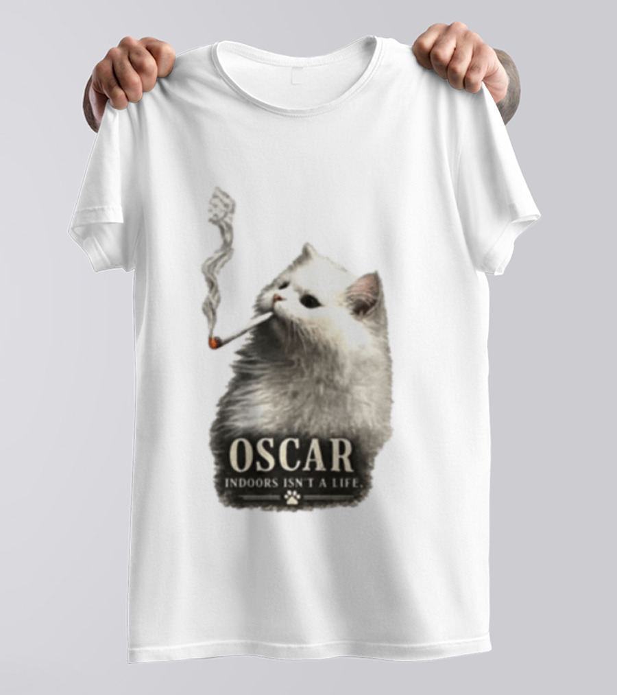 Oscar Indoors Isn't A Life Cat Smoking Cigarette T-Shirt