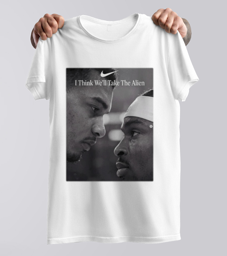 I Think We'll Take The Alien NBA Basketball Victor Wembanyama T-Shirt