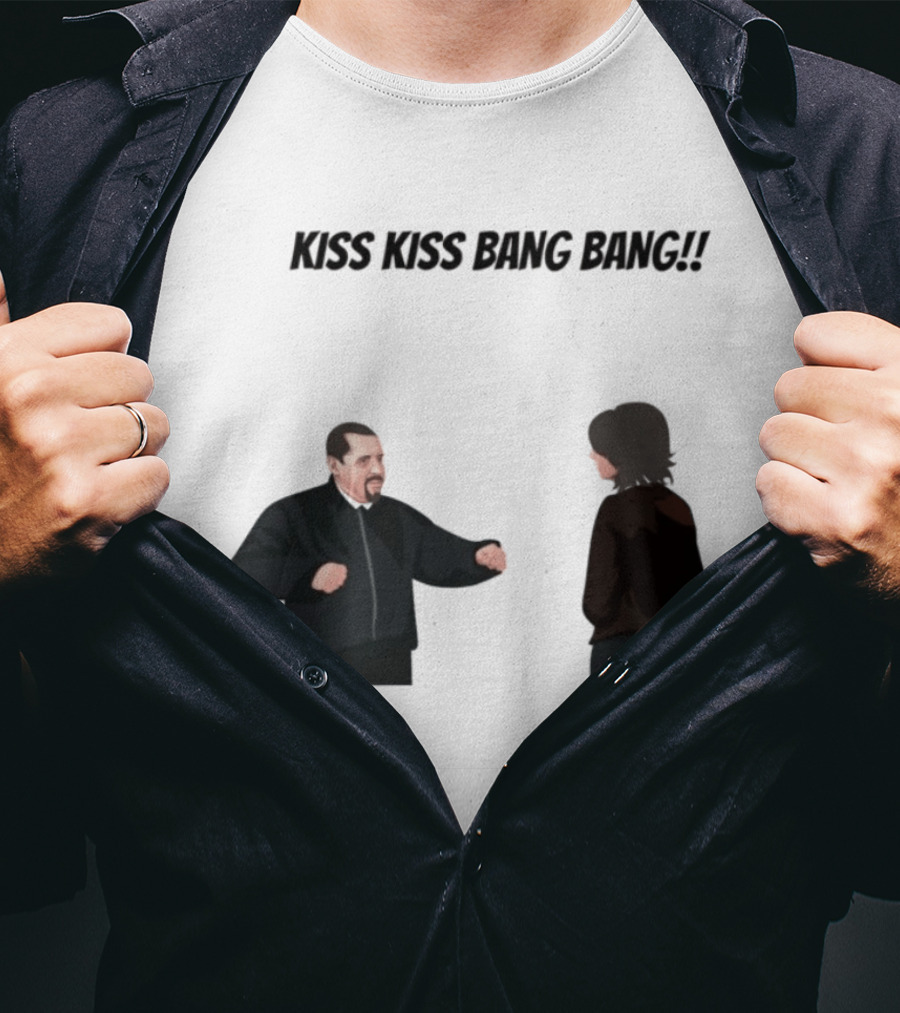 Kiss Kiss Bang Bang Bobby Bacala And Tony Soprano HBO Series T-Shirt
