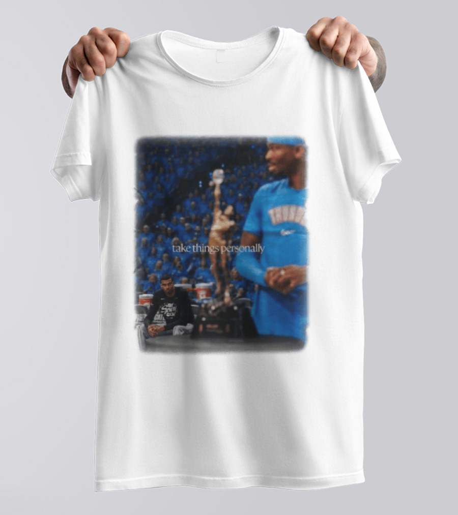 NBA Take Things Personally Oklahoma Basketball Official Fan Merchandise T-Shirt