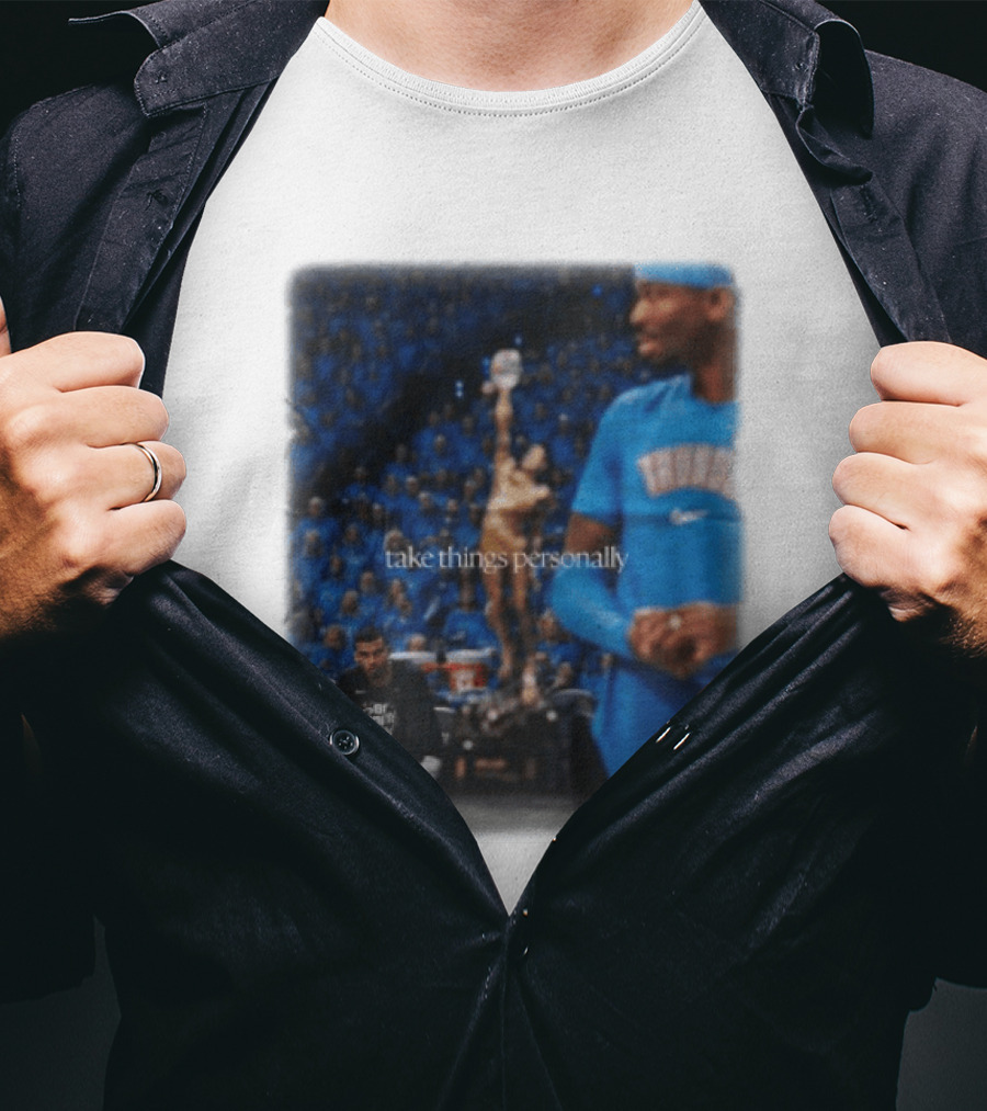 NBA Take Things Personally Oklahoma Basketball Official Fan Merchandise T-Shirt
