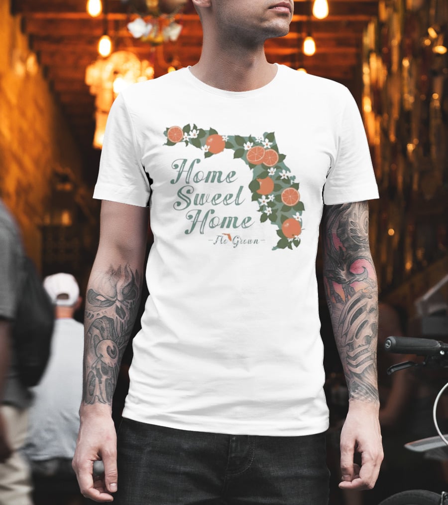 Home Sweet Home Florida Orange Blossom Flo Grown State Map Floral T-Shirt