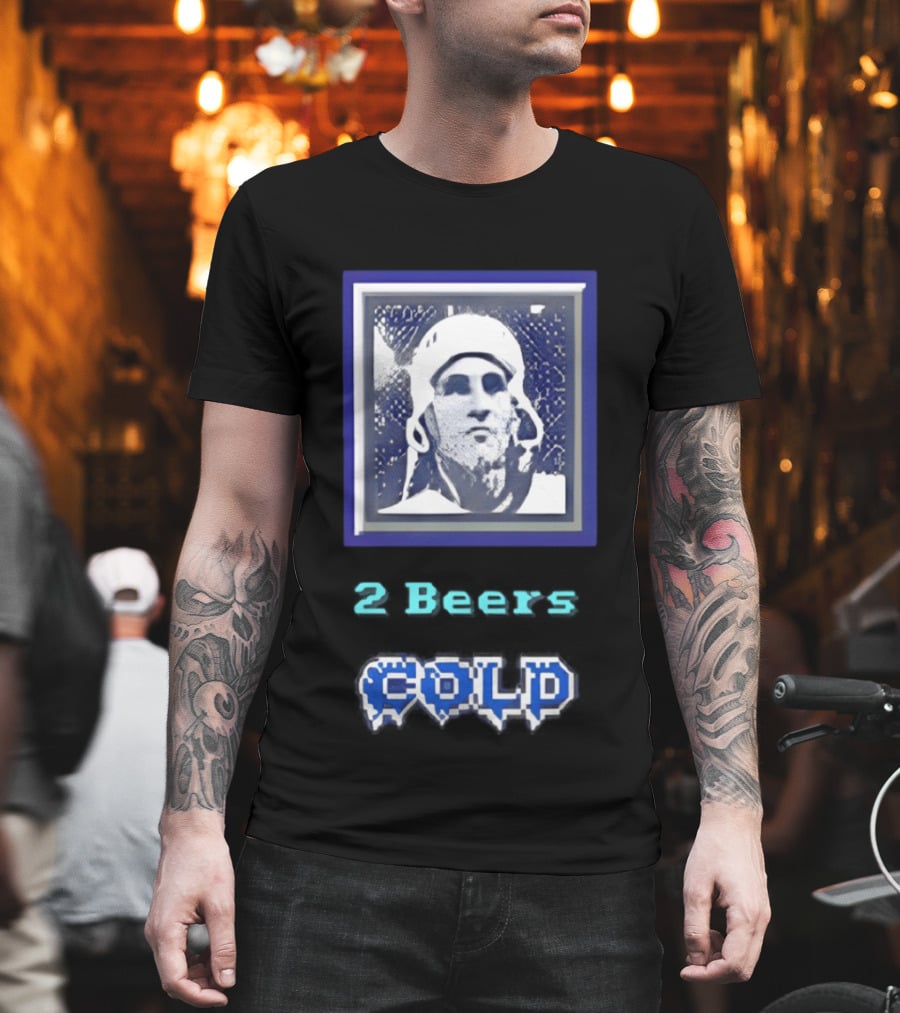 2 Beers Cold NHL Hockey Legend Portrait Ice Print T-Shirt