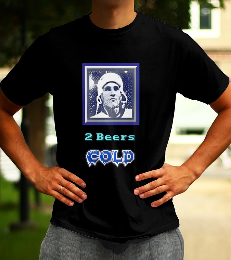 2 Beers Cold NHL Hockey Legend Portrait Ice Print T-Shirt