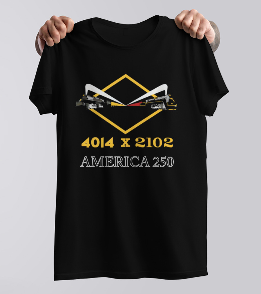 4014 X 2102 Steam Locomotive America 250 Anniversary Tour T-Shirt