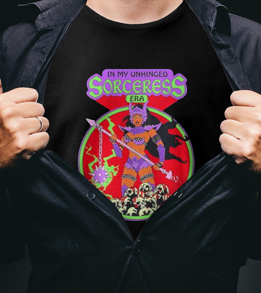 In My Unhinged Sorceress Era Warrior Witch Skulls T-Shirt