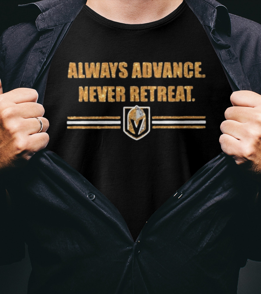 Vegas Golden Knights Always Advance Never Retreat Golden Shield T-Shirt