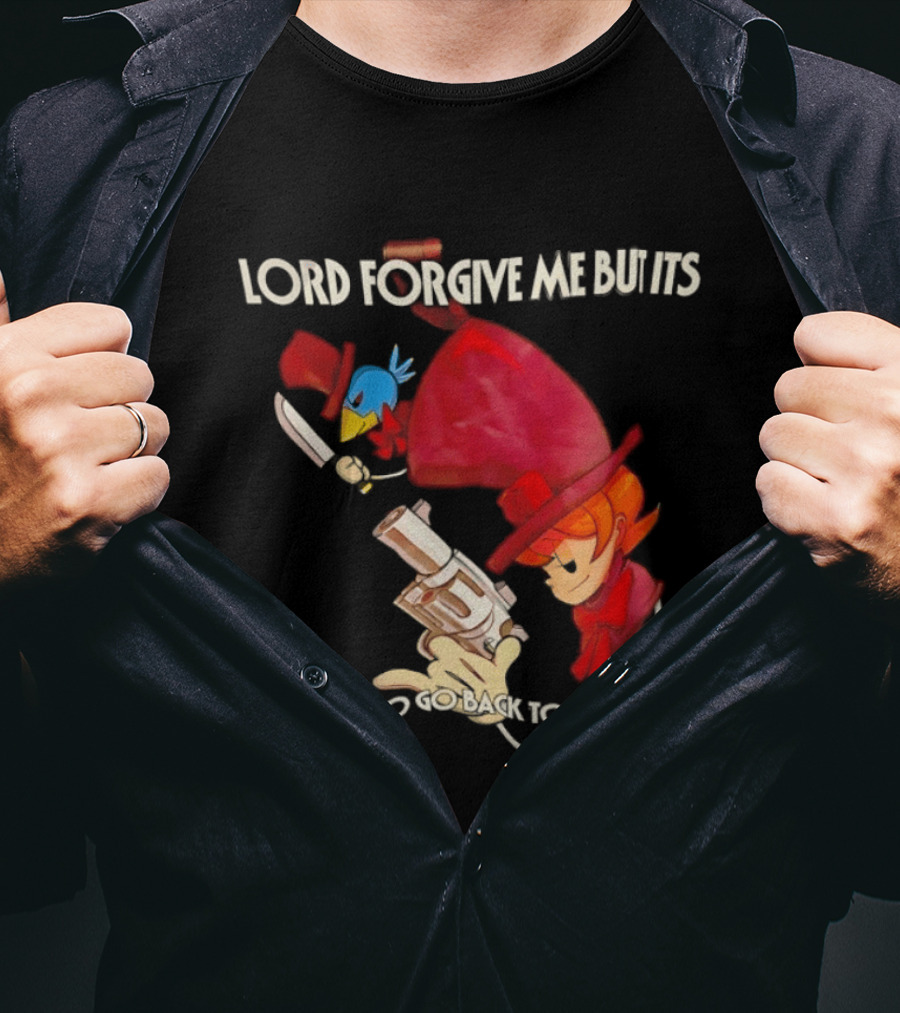 Peacock Skullgirls Lord Forgive Me But It's Time To Go Back To The Old Me T-Shirt