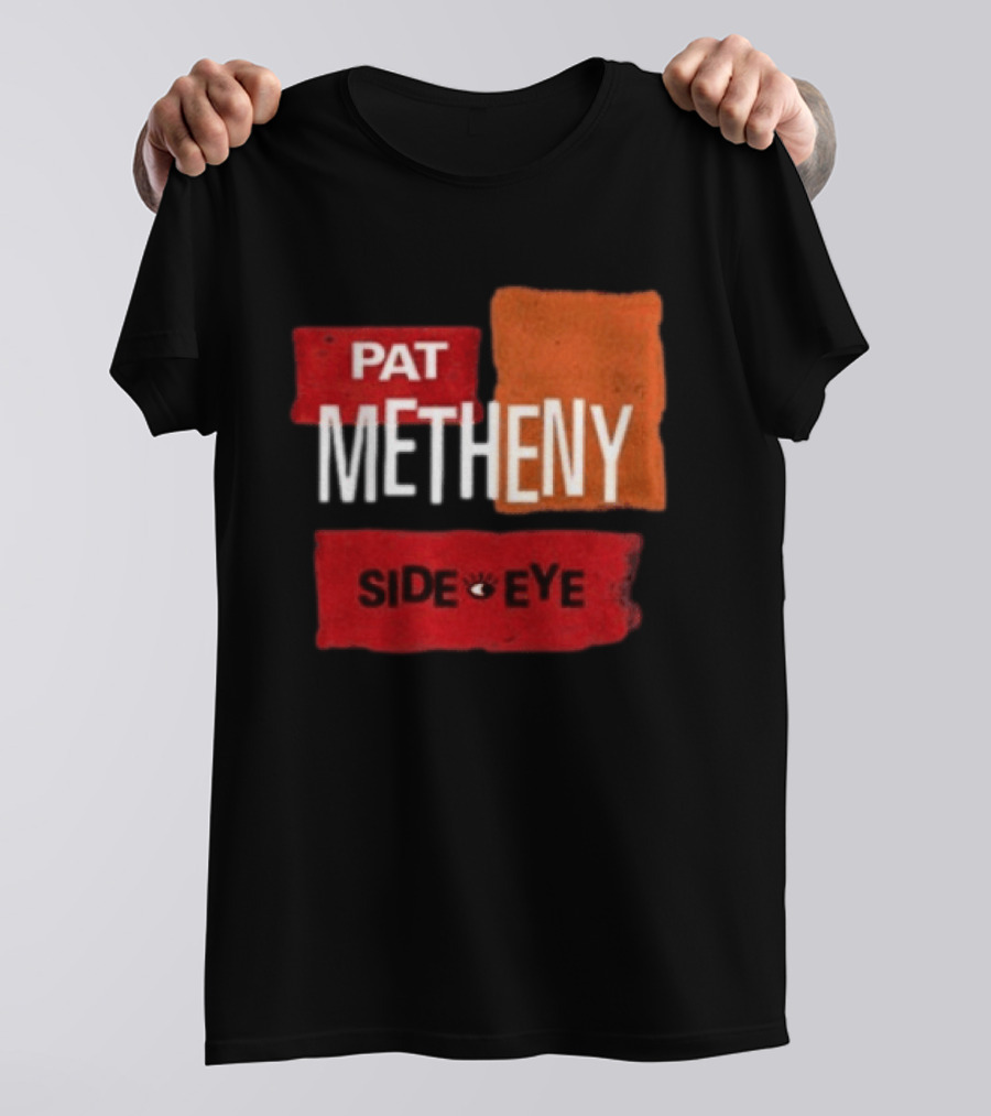 Pat Metheny Side Eye Summer 2023 Tour Live Experience T-Shirt