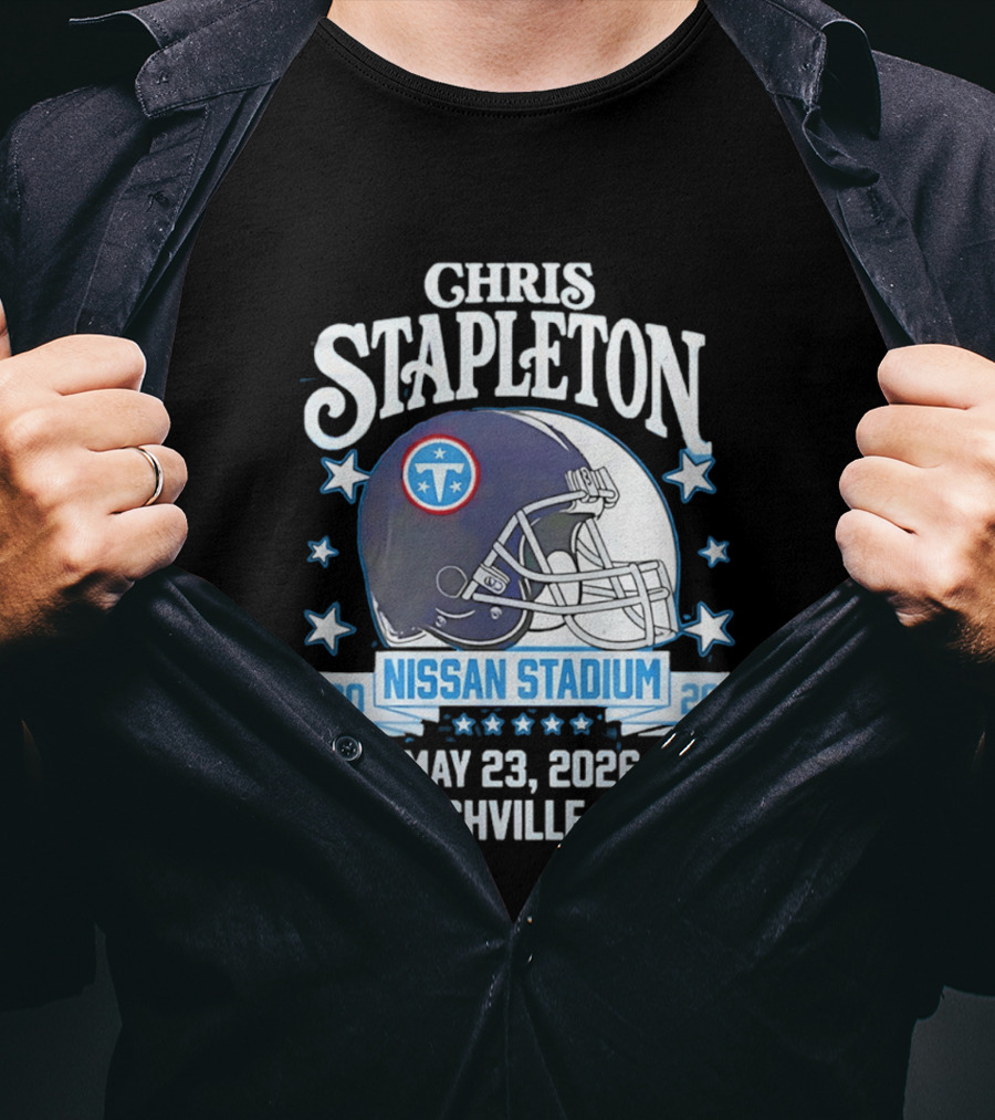 Chris Stapleton Nissan Stadium Tennessee Titans May 23 2026 Nashville TN T-Shirt