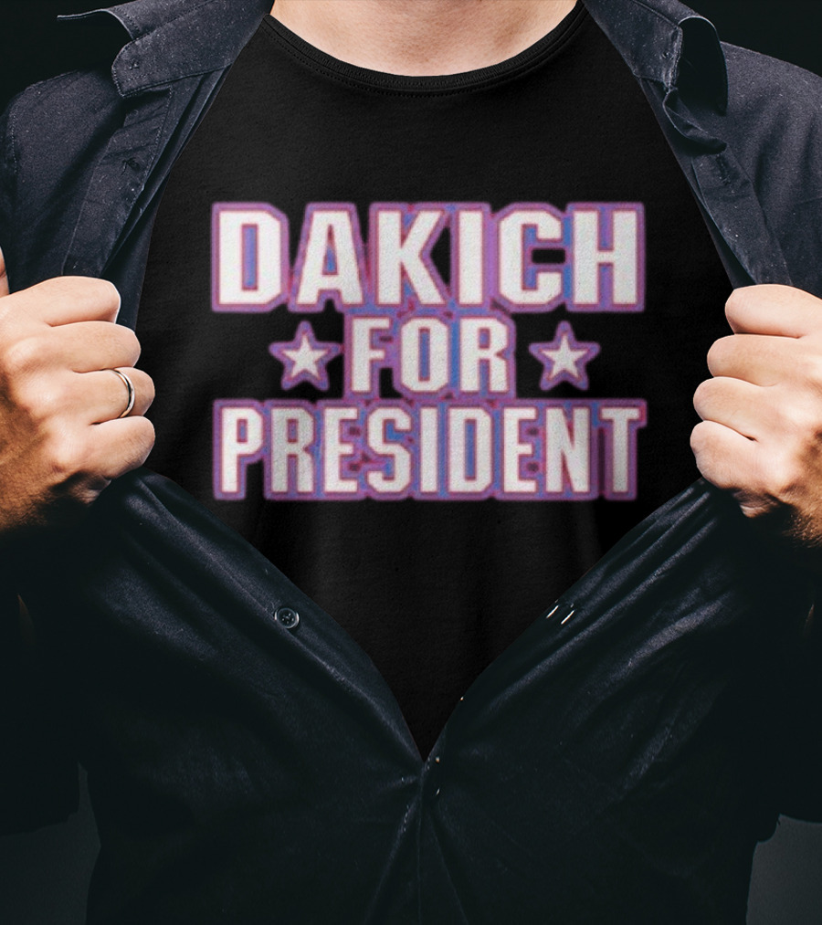 Dakich For President Stars Campaign T-Shirt