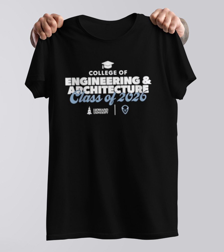 Howard University College Of Engineering And Architecture Class Of 2026 T-Shirt