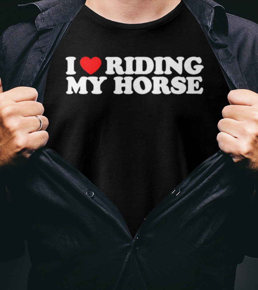 I Love Riding My Horse Heart Red T-Shirt