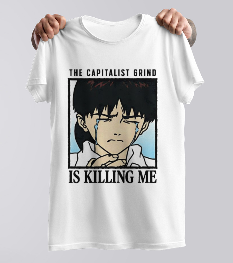 Shinji Ikari The Capitalist Grind Is Killing Me Neon Genesis Evangelion T-Shirt