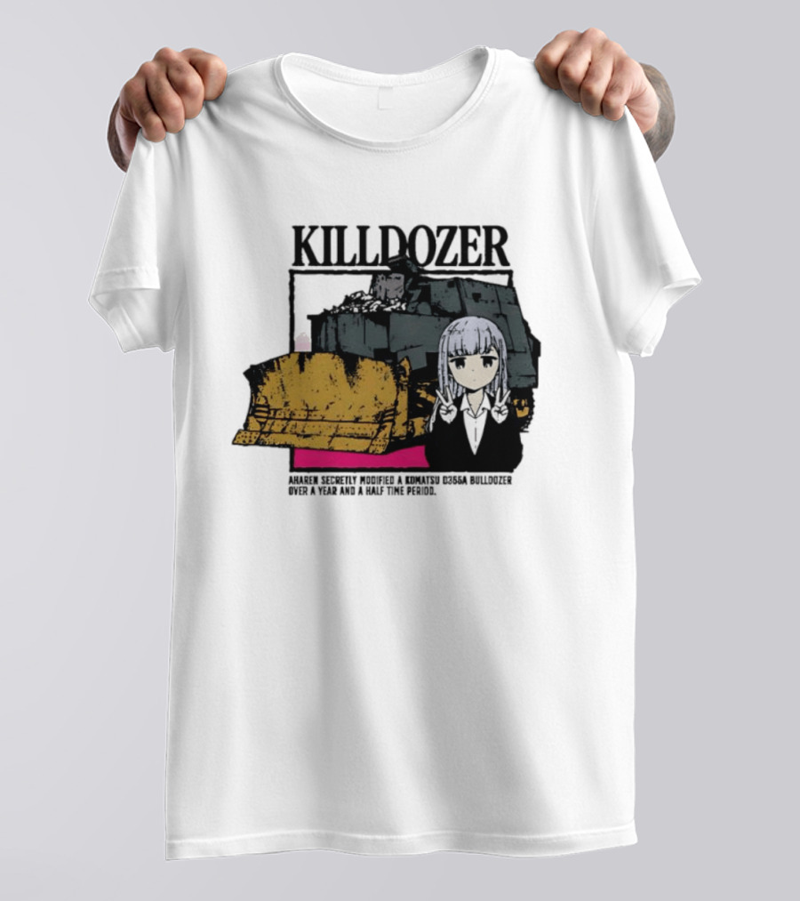 Killdozer Komatsu D355A Aharen Reina Anime Crossover Machinery T-Shirt