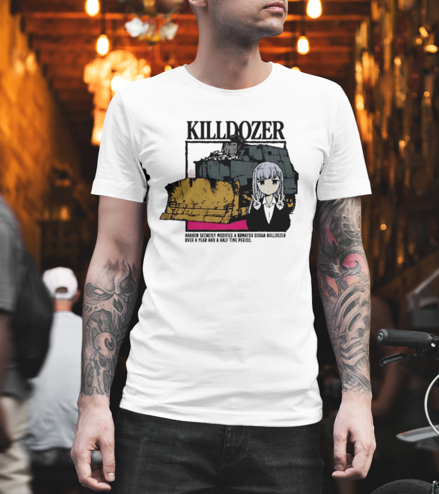 Killdozer Komatsu D355A Aharen Reina Anime Crossover Machinery T-Shirt