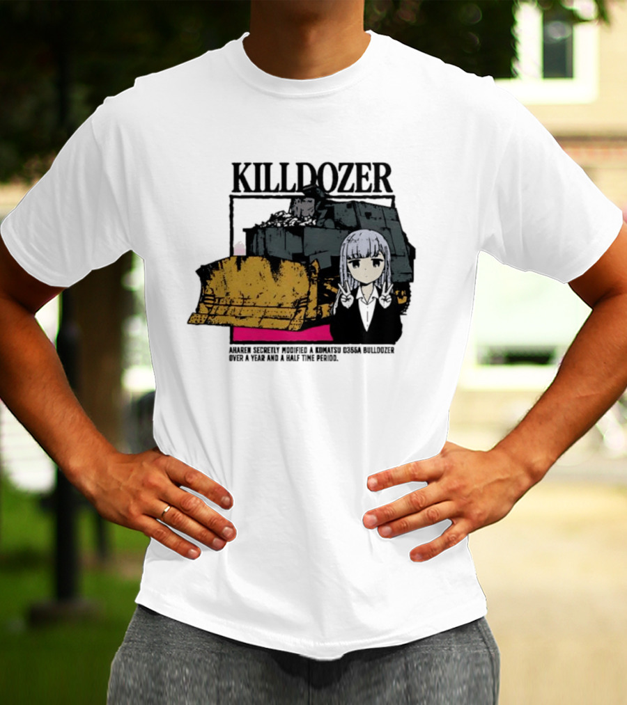 Killdozer Komatsu D355A Aharen Reina Anime Crossover Machinery T-Shirt