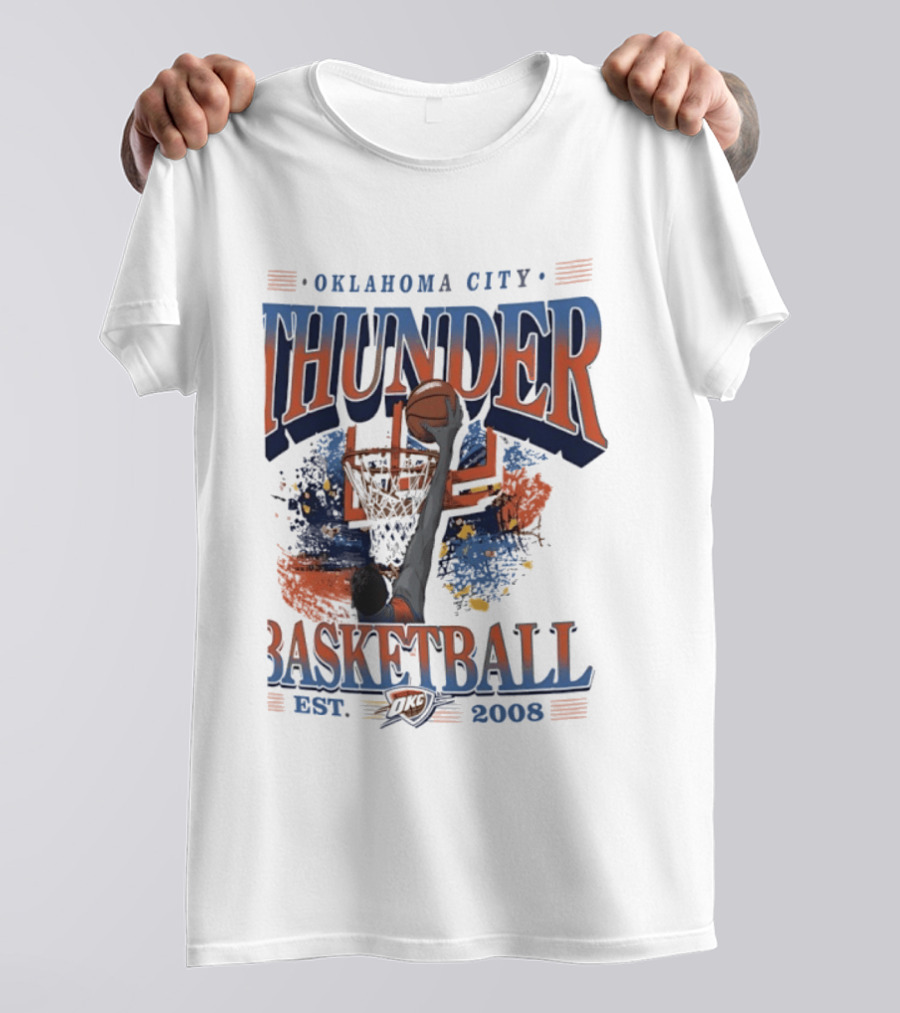 Oklahoma City Thunder Basketball Est 2008 OKC Slam Dunk Hoop T-Shirt